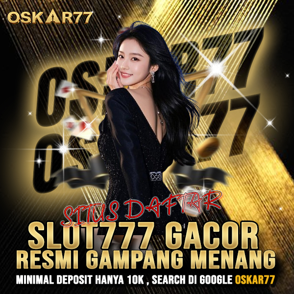 OSKAR77 : Login Situs Resmi Game Online Slot777 Gacor Terbaik & Terpercaya 2025 - WooCommerce eCommerce